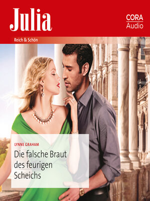 cover image of Die falsche Braut des feurigen Scheichs